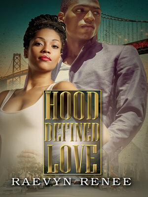 cover image of Hood Defined Love